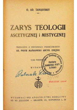 Zarys teologii ascetycznej i mistycznej, Tom 1, 1949 r.