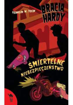 Bracia Hardy Śmiertelne niebezpieczeństwo