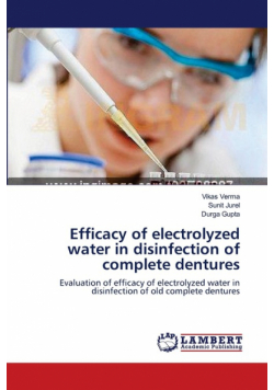 Efficacy of electrolyzed water in disinfection of complete dentures