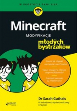 Minecraft Modyfikacje dla młodych bystrzaków