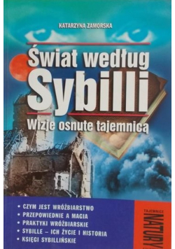 Świat według Sybilli Wizje osnute tajemnicą