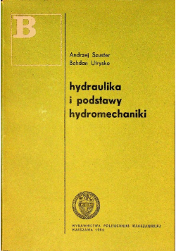 Hydraulika i podstawy hydromechaniki