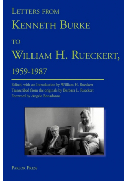 Letters from Kenneth Burke to William H. Rueckert, 1959-1987