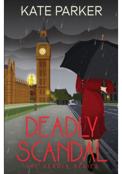 Deadly Scandal