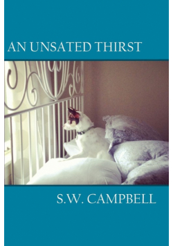An Unsated Thirst