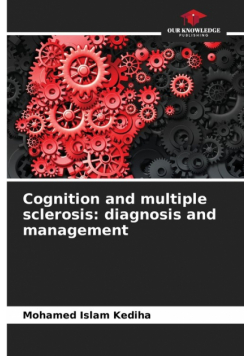 Cognition and multiple sclerosis