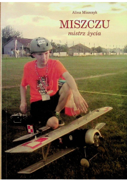 Miszczu mistrz życia