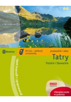 Tatry Polskie i Słowackie Przewodnik z górskiej półki