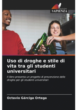Uso di droghe e stile di vita tra gli studenti universitari