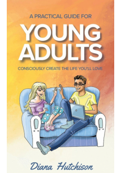 A Practical Guide for Young Adults