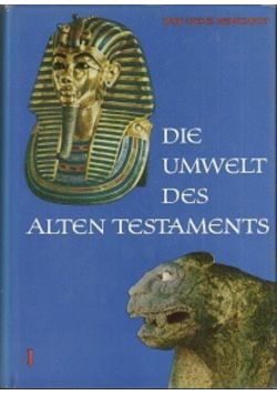Die Umwelt des alten testaments