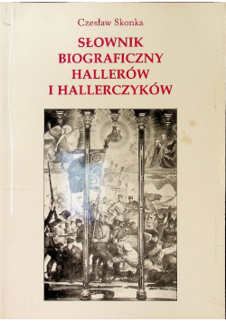 słownik biograficzny hallerów i hallerczyjów