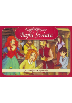 Najpiękniejsze bajki świata Roszpunka/Jaś i...