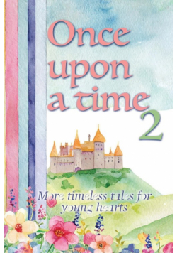 Once Upon A Time II