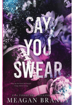 Say You Swear