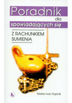 Poradnik dla spowiadających się Z rachunkiem sumienia