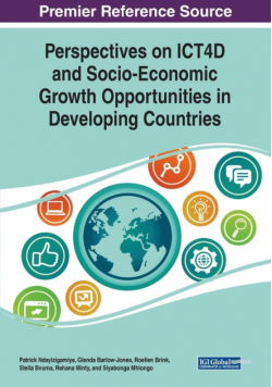 Perspectives on ICT4D and Socio-Economic Growth Opportunities in Developing Countries