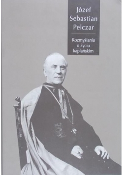 Rozmyslania o życiu kapłańskim