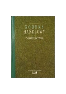 Kodeks handlowy z orzecznictwem
