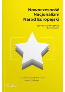 Nowoczesność nacjonalizm naród europejski