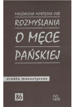 Rozmyślania o męce pańskiej