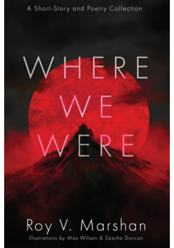Where We Were