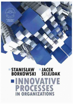 Innovative processes in organization