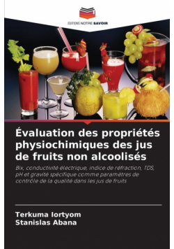 Évaluation des propriétés physiochimiques des jus de fruits non alcoolisés