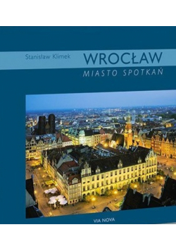 Wrocław miasto spotkań