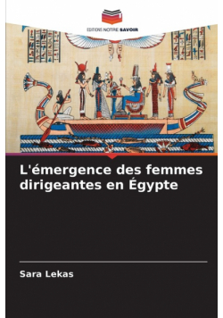 L'émergence des femmes dirigeantes en Égypte