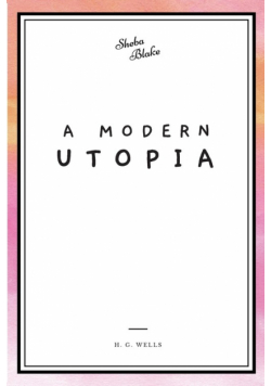 A Modern Utopia