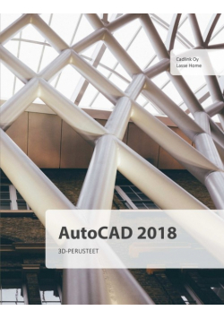 AutoCAD 2018 3D-perusteet