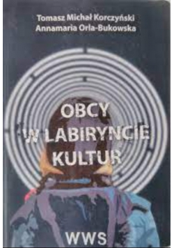 Obcy W Labiryncie Kultur