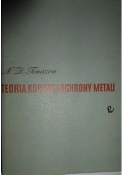 Teoria korozji i ochrony metali