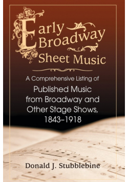 Early Broadway Sheet Music