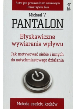 Błyskawiczne wywieranie wpływu