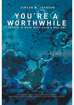 You're a Worthwhile Person in More Ways Than a Million!
