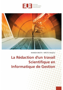 La Rédaction d'un travail Scientifique en Informatique de Gestion