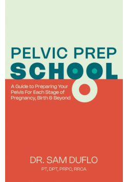 Pelvic Prep School