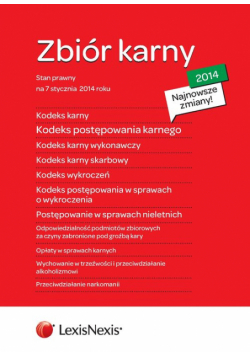 Zbiór karny 2014 - K.K., K.P.K., K.K.W., K.K.S., K.W., K.P.W., U.P.S.N. oraz U.O.P.Z., U.O.K., U.W.T.P