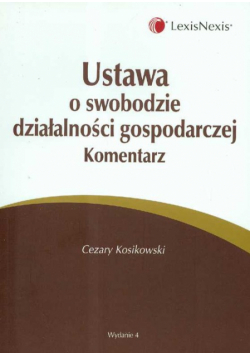 Ustawa o swobodzie działalności gospodarczej komentarz
