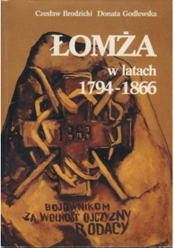 Łomża w latach 1794 - 1866