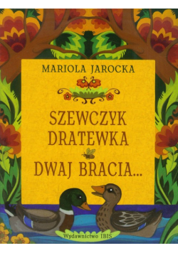 Szewczyk Dratewka Dwaj bracia
