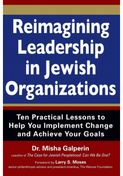 Reimagining Leadership in Jewish Organizations