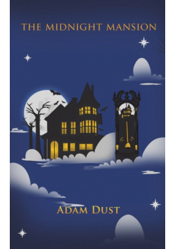 The Midnight Mansion