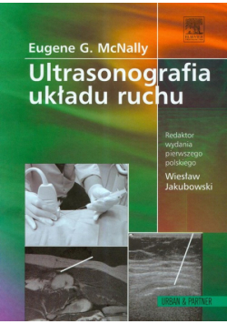 Wiesław Jakubowski - Ultrasonografia układu ruchu