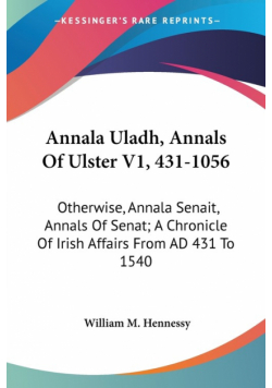 Annala Uladh, Annals Of Ulster V1, 431-1056