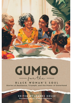 Gumbo for the Black Woman's Soul