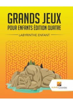 Grands Jeux Pour Enfants Édition Quatre