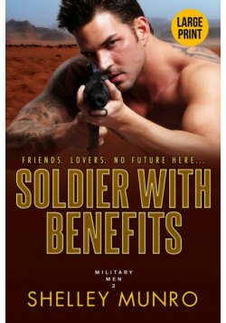 Soldier With Benefits